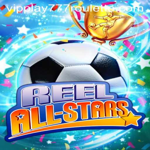 Reel All Stars: A Deep Dive into the Game's World